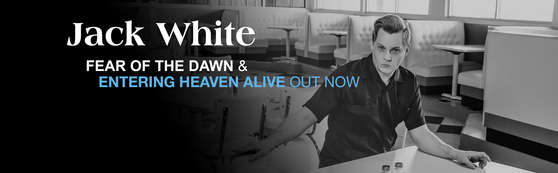 Jack White - Fear of the Dawn & Entering Heaven Alive - Out Now