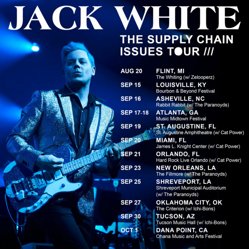 jack white supply chain tour setlist